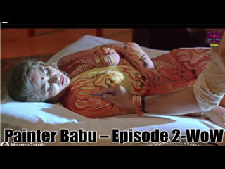 painter babu s01e02-wow